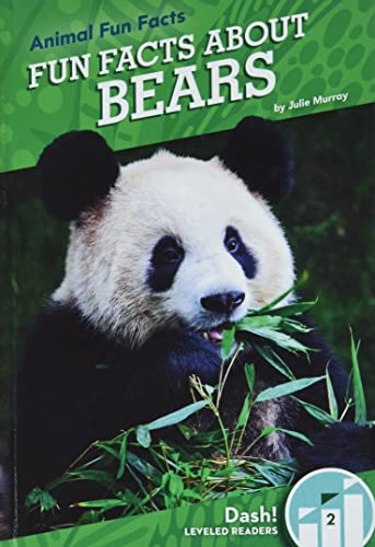 Fun Facts About Bears (Animal Fun Facts Set 1)