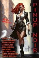 Pinup Noir (Raconteur Press Anthologies) B0C7T5FNG1 Book Cover