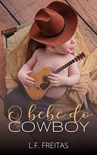 O Bebê do Cowboy