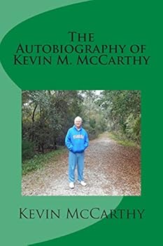 Paperback The Autobiography of Kevin M. McCarthy Book