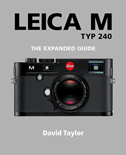 Leica M (The Expanded Guide) (English Edition)