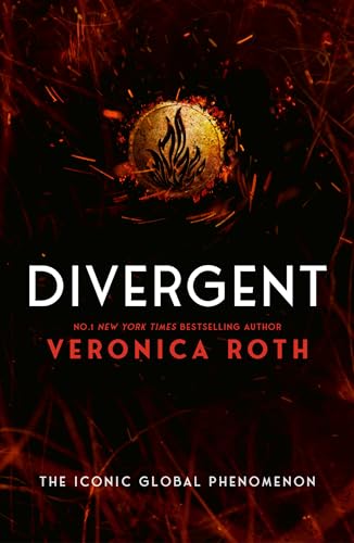Divergent: The first book in the iconic Divergent series – a powerful young adult dystopian fiction from the New York Times bestselling author