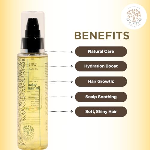 Image of Soul Stories Baby Hair Oil-100ml | Promotes Healthy Hair Growth, Natural Shine & Volume | with Argan, Coconut & Sesame Oils | Lightweight, Non-Greasy & Gentle Formula