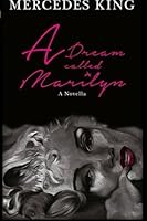 A Dream Called Marilyn 0692375155 Book Cover