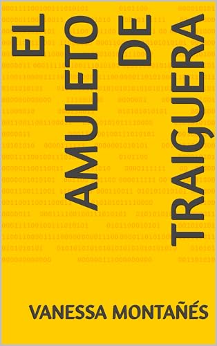 EL AMULETO DE TRAIGUERA