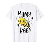 Mama Bee Shirt Family Bee Shirts First Bee Day Outfits T-Shirt