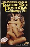 The Pictorial Guide to Tantric Sex Positions