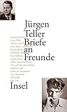 jürgen teller kim kardashian  Briefe an Freunde: 1942–1999