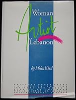The Woman Artist in Lebanon B0006ESDMM Book Cover