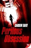 Perilous Obsession