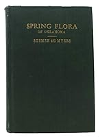Spring Flora of Oklahoma, with key B000VRCFP0 Book Cover
