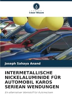 Paperback Intermetallische Nickelaluminide Für Automobil Karos Seriean Wendungen [German] Book