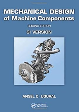 Mechanical Design Of Machine Components 2Ed (Hb 2016)