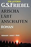 Cover zum Buch Arischa lässt anschaffen: Redlight St...