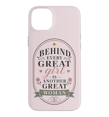 Behind Every Great Girl Strong Woman ���p �X�}�z�P�[�X iPhone 14 Plus �p
