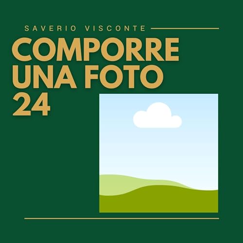 24 - Comporre una foto