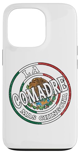 La Comadre Mas Chingona Badass Latina Hispanic Heritage �X�}�z�P�[�X iPhone 13 Pro �p