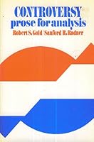 Controversy: Prose for Analysis 0030729955 Book Cover