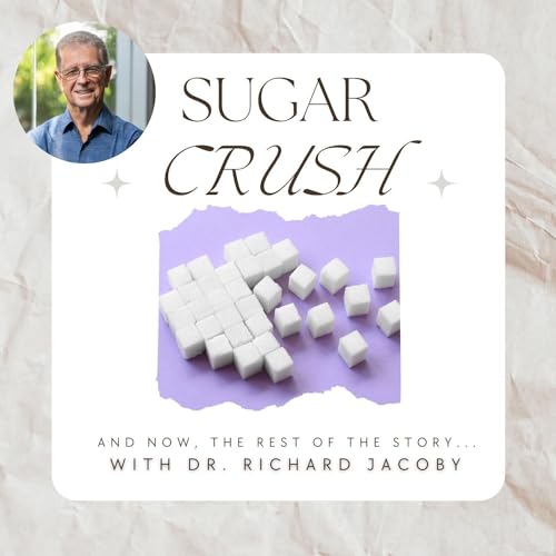 Sugar Crush: And Now, The Rest of the Story... cover art