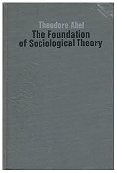 Hardcover The foundation of sociological theory, Book