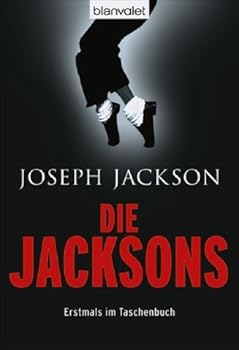 Paperback Die Jacksons: Die Wahrheit ?ber die erfolgreichste [German] Book
