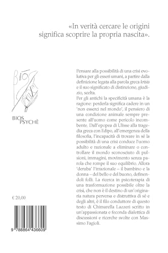 La Crisi. Essere E Divenire Dell'uomo. Ineluttabilità Del Cambiamento - 2
