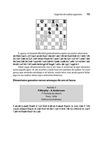 Gigantes do Xadrez Agressivo: Aprenda com Topalov, Geller, Bronstein, Alekhine & Morphy