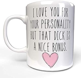 Print Maniacs Personalised Valentines Day Mug Funny Humor Novelty His Her Love Romantic Girlfriend Boyfriend Anniversary Husband Wife Coffee Tea Cup Gift D**k Bonus
