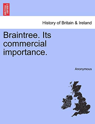 Braintree. Its Commercial Importance.
