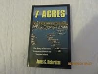 7 Acres: The Story of the New Testament Church on Tangier Island 1560432128 Book Cover