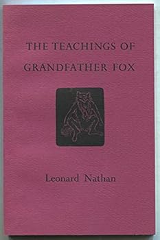 Paperback The teachings of Grandfather Fox Book