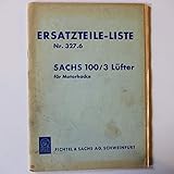  Sachs 100/3 Lüfter für Motorhacke Nr. 327.6 Ersatzteileliste - Original