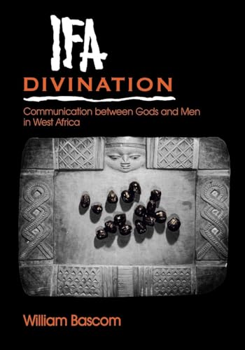 Ifa Divination: Communication Between Gods and Men in West Africa: 638