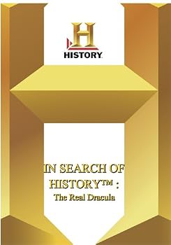 History -- In Search of History : Real Dracula, The