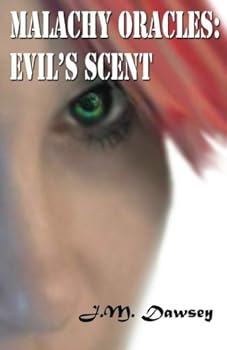 Paperback Malachy Oracles: Evil's Scent (Lighthouse Fantasy) Book