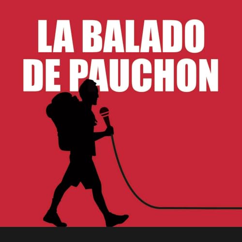 La Balado de Pauchon - Balado avec Dod et Zacharie 2