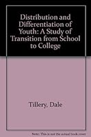 Distribution and differentiation of youth;: A study of transition from school to college 0884101525 Book Cover