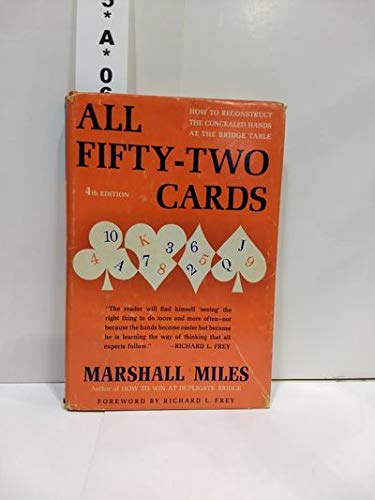 All Fifty-Two Cards: How to Reconstuct the Conc... B000U33BUS Book Cover