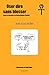Oser dire sans blesser (French Edition)