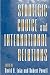 Strategic Choice and International Relations