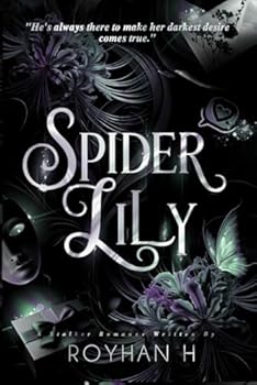 Spider Lily: A Stalker Romance