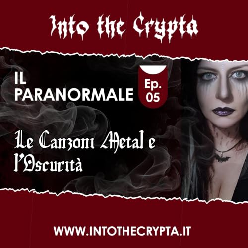 Into The Crypta - Le Canzoni Metal e Il Paranormale