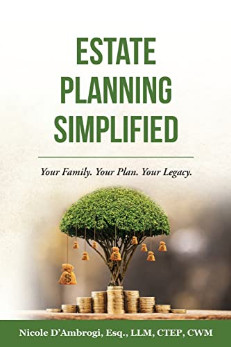 Estate Planning Simplified: Your Family. Your Plan. Your Legacy. #TOP17