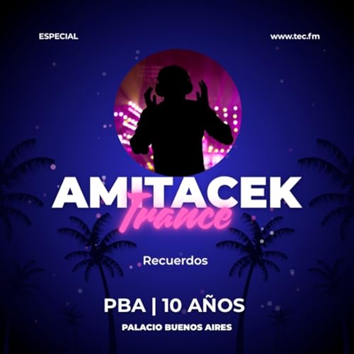 PBA ( Recuerdos 10 años ) AMITACEK - TRANCE .mp3