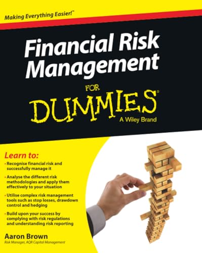 Financial Risk Management For Dummies