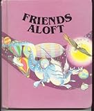 Macmillan Connections Reading Program: Friends Aloft