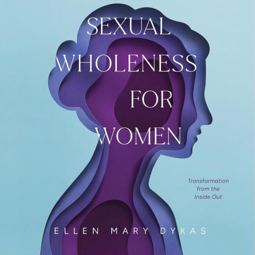 Sexual Wholeness for Women cover art