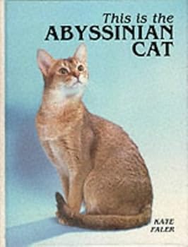 Hardcover This Is the Abyssinian Cat by Kate Faler (1993-03-02) Book