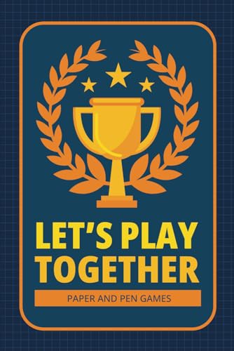 Let's Play Together: Paper and pen games