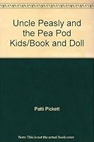 Uncle Peasly and the Pea Pod Kids 0698120019 Book Cover